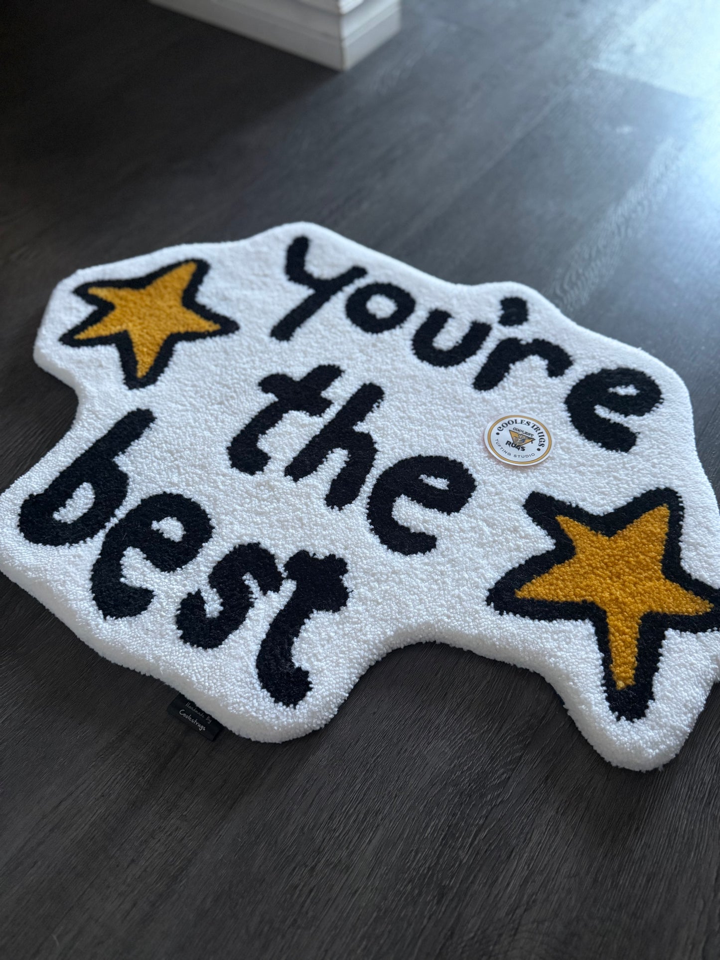 You’re the best customer rug