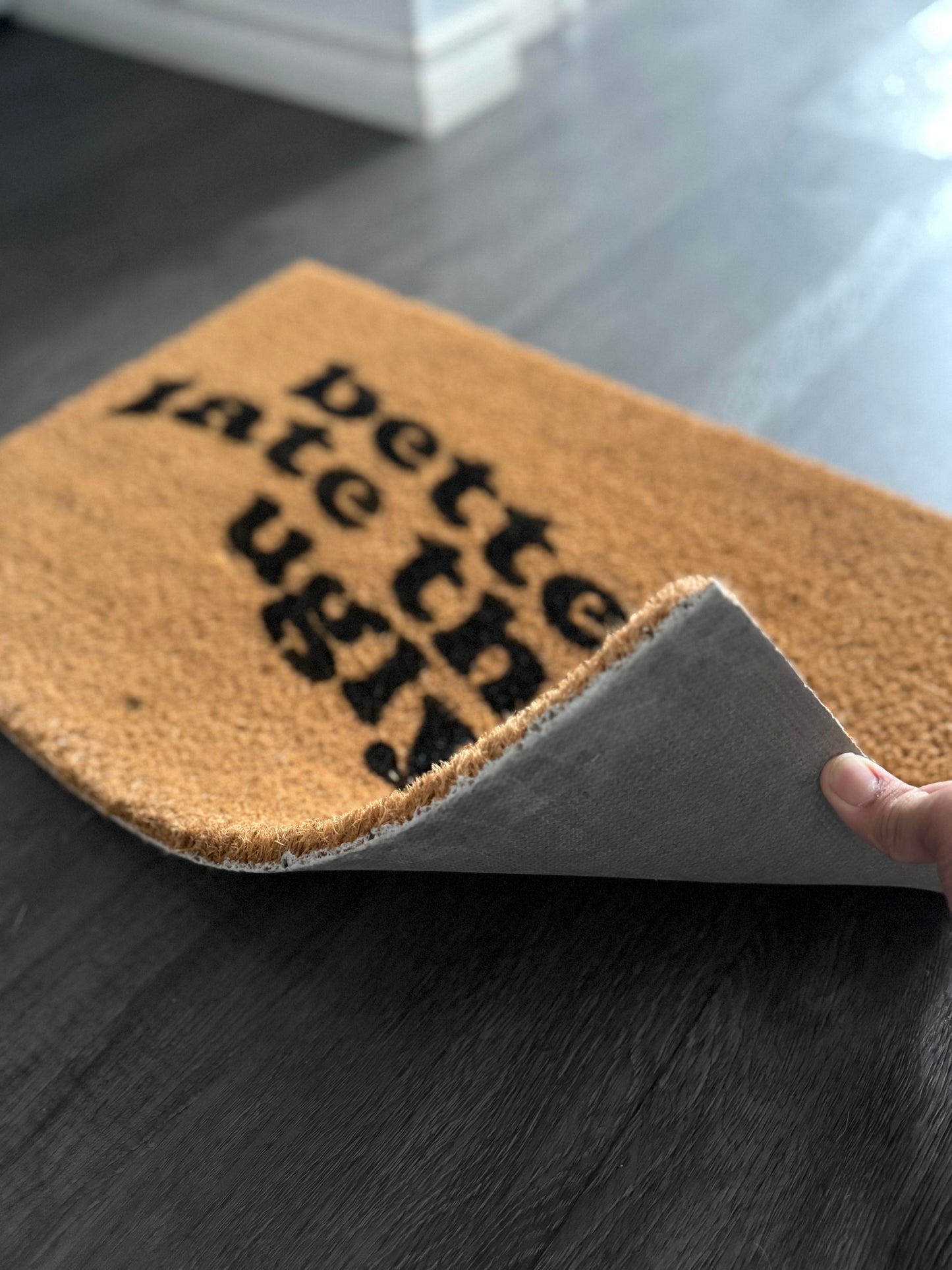 Better late than ugly custom doormat