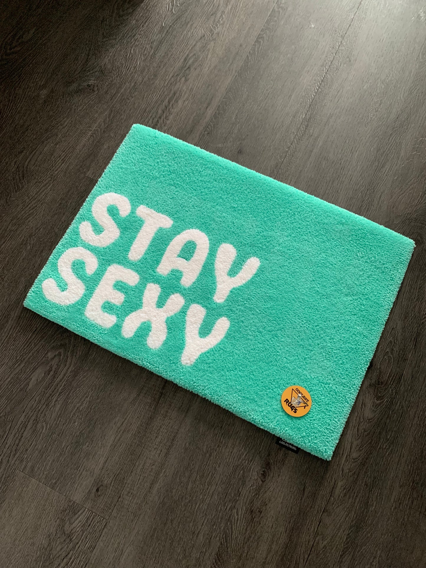 Stay Sexy Rug - Apparel Brand Inspired Rugs