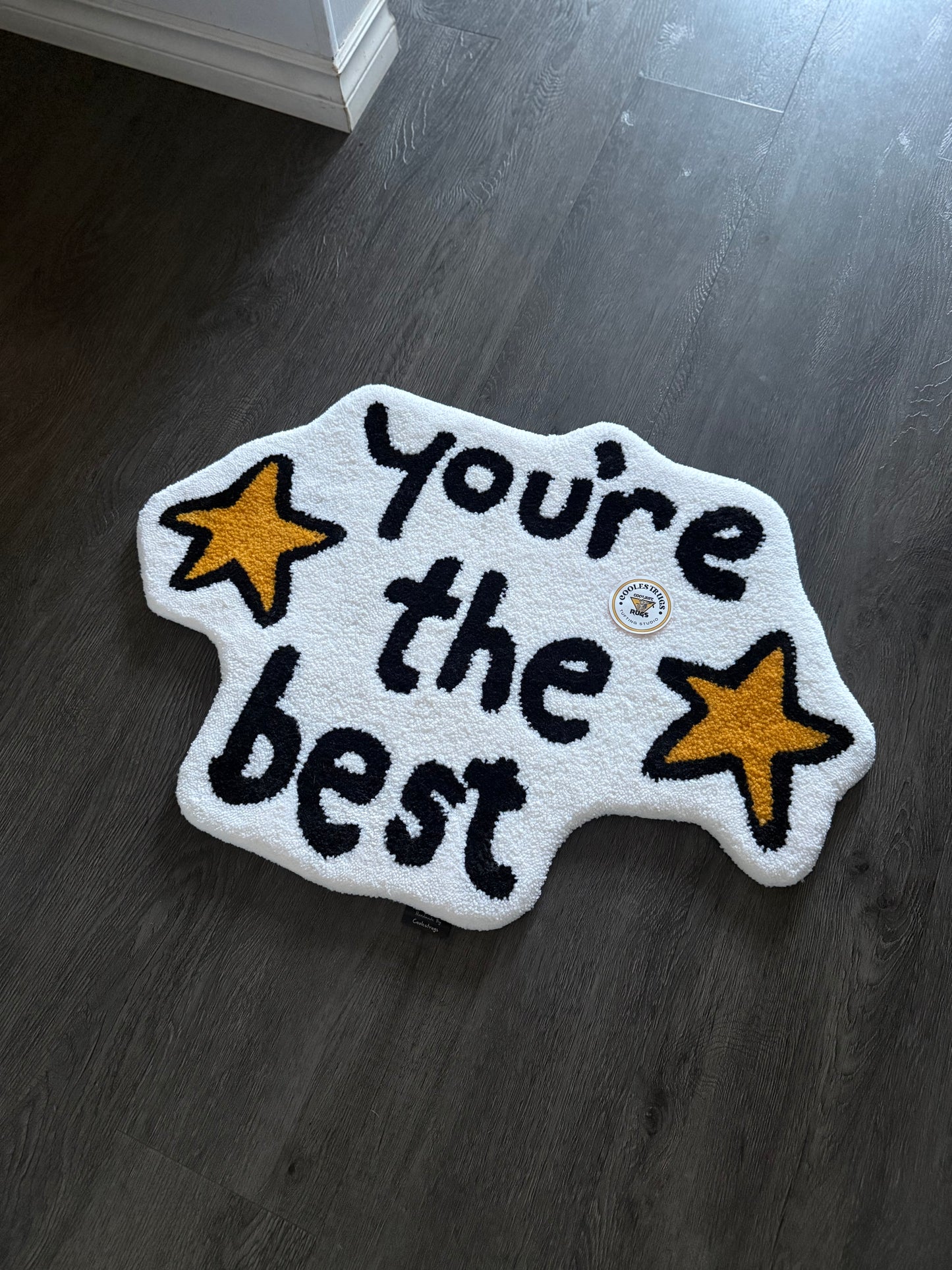 You’re the best customer rug